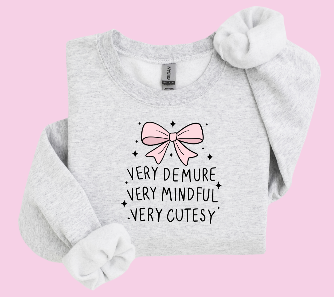 Very Demure... (Pre-order)